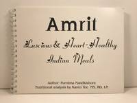 Amrit: Luscious & heart-Healthy Indian Meals