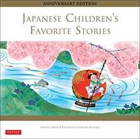 Japanese Children's Favorite Stories: Anniversary Edition