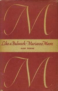 Like a Bulwark by Moore, Marianne - 1956