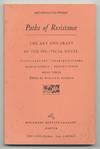 Paths of Resistance: the Art and Craft of the Political Novel, Isabel Allende / Charles McCarry / Marge Piercy / Robert Stone / Gore Vidal