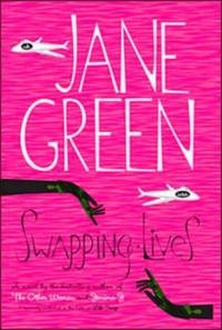 Swapping Lives by Green, Jane - 2007