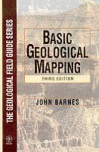 Basic Geological Mapping (Geological Field Guide)