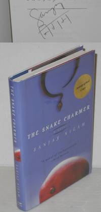 The snake charmer; a novel by Nigam, Sanjay - 1998