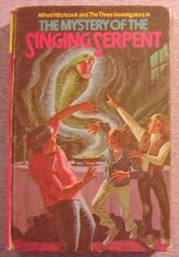 Alfred Hitchcock and the Three Investigators in The Mystery of the Singing Serpent (Alfred...