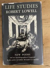 Life Studies by Robert Lowell - 1959