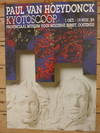 Paul Van Hoeydonck : Kyotoscoop (poster)