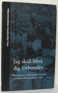 Jag skall bliva dig förbunden... Brevväxlingen…