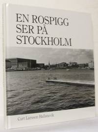 En rospigg ser på Stockholm. 1996-1998.