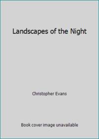 Landscapes of the Night