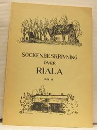Sockenbeskrivning över Riala. Sockenbeskrivning.…