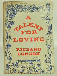 A Talent for Loving; Or the Great Cowboy Race A Novel