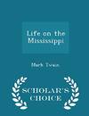 Life On the Mississippi