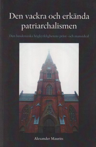 Den vackra och erkända patriarchalismen. Den…