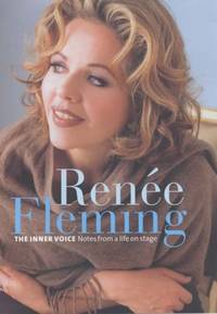 Renee Fleming: The Inner Voice