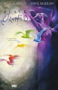 Black Orchid (Turtleback School & Library Binding Edition) by Neil Gaiman - 2013-05-04