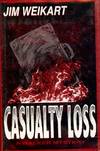 CASUALTY LOSS