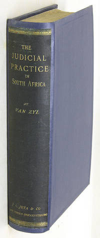 The Judicial Practice of the Colony of the Cape of Good Hope..