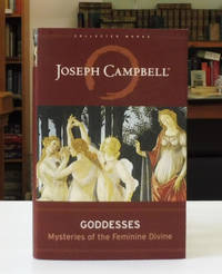 cover of Goddesses: Mysteries of the Feminine Divine