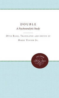 The Double: A Psychoanalytic Study