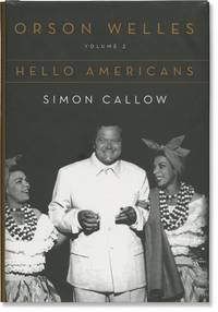 Orson Welles: Hello Americans (First UK Edition)