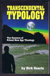 image of Transcendental Typology: The Essence of Primal New Age Theology