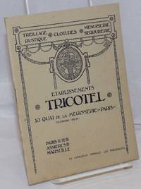 image of Etablissements Tricotel, Paris / Asnieres / Marseille; ce catalogue annule les precedents. Treillage Rustique, Clotures, Menuiserie Serrurerie