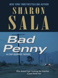 Bad Penny by Sala, Sharon - 2009