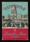 Washington in Lincoln's Time