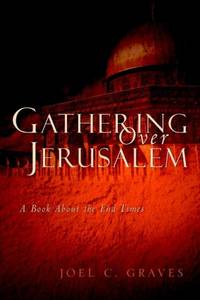 Gathering Over Jerusalem
