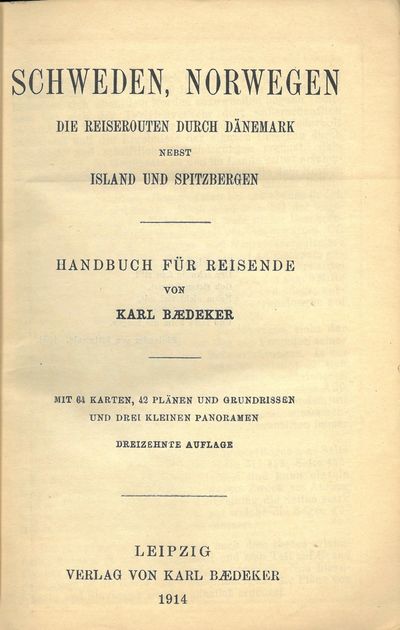 Schweden, Norwegen, die Reiserouten durch Dänemark nebst Island und Spitzbergen. Handbuch für Reisende von (...). Mit 64 Karten, 42 Plänen und Grundrissen und drei kleinen Panoramen. Dreizehnte Auflage. (photo 3)