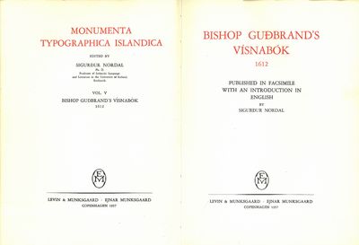 Published in facsimile with an introduction in English by Sigurdur Nordal. (Monumenta Typographica Islandica V). (photo 3)