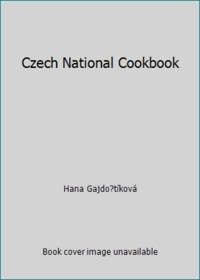 Czech National Cookbook by Hana Gajdo?tÃ­kovÃ¡ - 1997