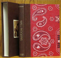 image of Will Rogers: His Life & Times (Deluxe binding in slipcase)