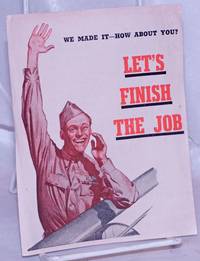 image of We Made It - How About You? Let's finish the job!