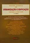 REGIME JURÍDICO DA URBANIZAÇÃO E DA EDIFICAÇÃO.