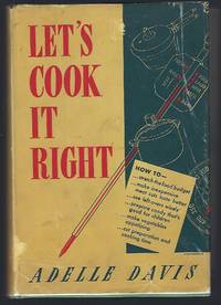 cover of Let's Cook It Right: Good Health Comes from Good Cooking