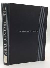 THE LINGUISTIC TURN: Recent Essays in Philosophical Method