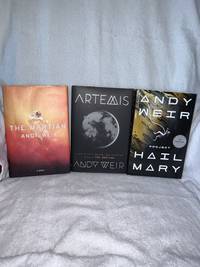 cover of The Martian: A Novel, Artemis, Project Hail Mary