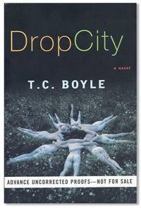 Drop City (Advance Uncorrected Proofs)