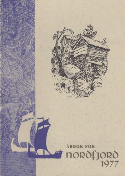 Årbok for Nordfjord 1977. 13. Årgang. Eit skrift…