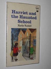 Harriet and the Haunted School