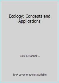 Ecology: Concepts and Applications