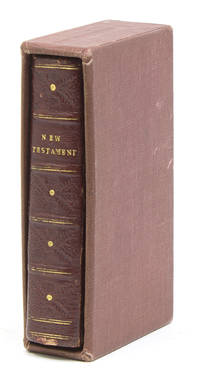 The New Testament of Our Lord and Saviour Jesus Christ: Translated out of the Original Greek