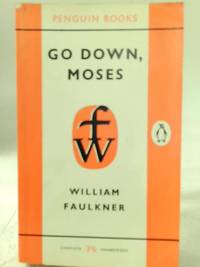 Go Down, Moses and Other Stories