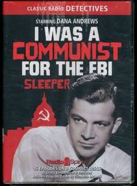 I Was A Communist For The FBI Old Time Radio