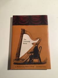 cover of The Unstrung Harp; or, Mr Earbrass Writes a Novel