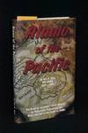 Alamo of the Pacific: The Story of the Famed :China Marines" on Bataan and Corregidor and What They Did to the Enemy as POWs