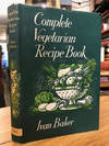 Complete Vegetarian Recipe Book