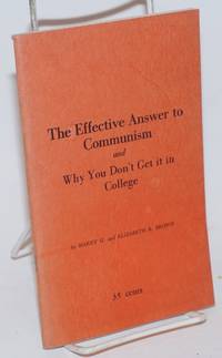 image of The Effective Answer to Communism and Why You Don't Get it in College