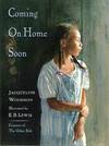 Coming On Home Soon